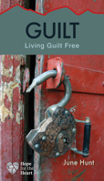 Guilt: Living Guilt Free 1596366966 Book Cover