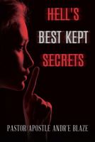 Hell's Best Kept Secrets 1649906803 Book Cover