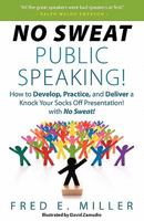 No Sweat Public Speaking! 0984396705 Book Cover