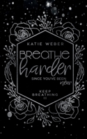 Breathe Harder 3752877545 Book Cover