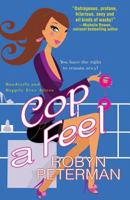 Cop a Feel 1601832575 Book Cover