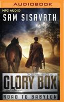 Glory Box 099789461X Book Cover