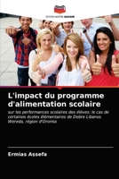 L'impact du programme d'alimentation scolaire 6203648205 Book Cover