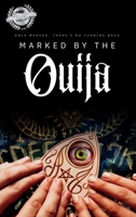 Marked by the Ouija B0HDS8TXLB Book Cover