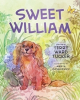 Sweet William 1733412239 Book Cover