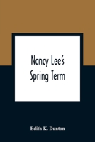 Nancy Lee's Spring Term 935436229X Book Cover