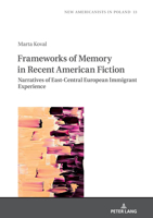 Frameworks of Memory in Recent American Fiction 3631850786 Book Cover