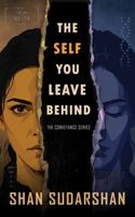 The Self You Leave Behind (The Conveyance) B0H8K1LPXY Book Cover