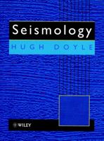 Seismology 0471948691 Book Cover