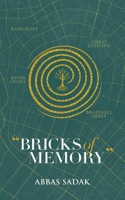 Bricks Of Memory 1919379916 Book Cover
