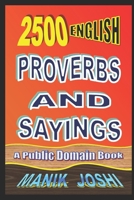 2500 English Proverbs and Sayings 1973192098 Book Cover