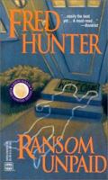 Ransom Unpaid (Wwl Mystery) 0373263651 Book Cover