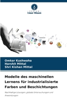 Modelle des maschinellen Lernens für industrialisierte Farben und Beschichtungen (German Edition) 6207544366 Book Cover