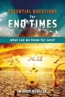 Essential Questions for End Times 1914273281 Book Cover