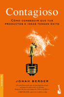 Contagioso: Cómo Conseguir Que Tus Productos E Ideas Tengan Éxito / Contagious: Why Things Catch on 6076390921 Book Cover