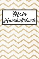 Mein Haushaltsbuch: Haushaltsbuch Kassenbuch A5 fr Einnahmen & Ausgaben Finanzplaner 1689404523 Book Cover