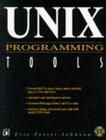 UNIX® Programming Tools 1558514821 Book Cover