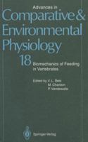 Advances in Comparative and Environmental Physiology, Volume 18: Biomechanics of Feeding in Vertebrates 3642633994 Book Cover