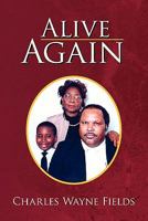Alive Again 142576035X Book Cover