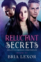 Reluctant Secrets B09TDSP994 Book Cover