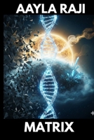 MATRIX B0GQXJYDB9 Book Cover