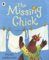 The Missing Chick 0763636762 Book Cover