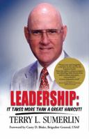 Leadership: It Takes More Than a Great Haircut! 0965966232 Book Cover