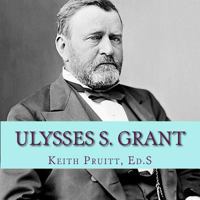 Ulysses S. Grant 1541171217 Book Cover