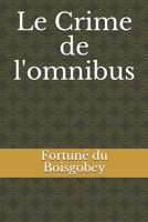 Le Crime de l'omnibus (French Edition) B0857C18B5 Book Cover
