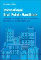 International Real Estate Handbook 0992781833 Book Cover