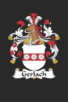 Gerlach: Gerlach Coat of Arms and Family Crest Notebook Journal (6 x 9 - 100 pages) 1704142326 Book Cover