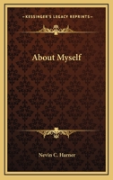 About Myself 0548449147 Book Cover
