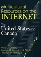 Multicultural Resources on the Internet: The United States and Canada (Teacher Ideas Press) 156308676X Book Cover