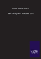The Tempo of Modern Life (German Edition) 3846046744 Book Cover