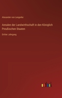 Annalen der Landwirthschaft in den Königlich Preußischen Staaten: Dritter Jahrgang (German Edition) 3368562908 Book Cover