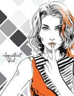 Appointment Book: Undated (Start Any Time) : 4 Column with 15 Minute Increments 1908567937 Book Cover