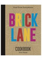 The Brick Lane Cookbook 0957037392 Book Cover