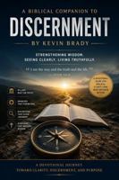 Discernment Biblical Companion: Strengthening Wisdom. Seeing Clearly. Living Truthfully. 1971407062 Book Cover