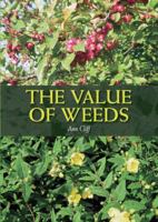 The Value of Weeds 1785002783 Book Cover