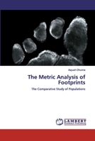 The Metric Analysis of Footprints: The Comparative Study of Populations 620052954X Book Cover