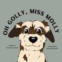 Oh Golly, Miss Molly B0FVVRJR1K Book Cover