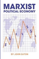 Political Economy: A Marxist Textbook (New World Paperbacks) 0717801578 Book Cover
