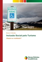 Inclusao Social Pelo Turismo 3639898583 Book Cover