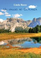 Un viaggio ad oltranza B09X28QY84 Book Cover