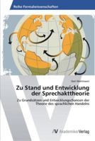 Zu Stand und Entwicklung der Sprechakttheorie 3639440439 Book Cover