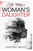 The Other Woman's Daughter B09QP9NM7L Book Cover