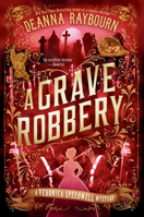 A Grave Robbery 0593545958 Book Cover