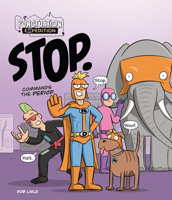 Stop. Commands the Period (Punctuation Expedition) 1761402676 Book Cover
