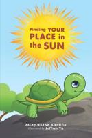 Finding Your Place in the Sun 1792099568 Book Cover