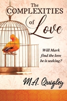 The Complexities of Love 1777151848 Book Cover